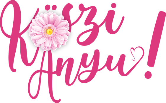Köszi Anyu!
